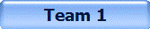 Team 1