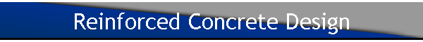 Reinforced Concrete Design