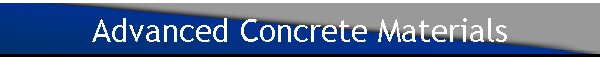 Advanced Concrete Materials