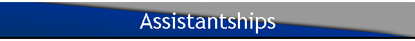 Assistantships