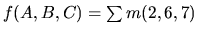 $f(A,B,C) = \sum m(2,6,7)$